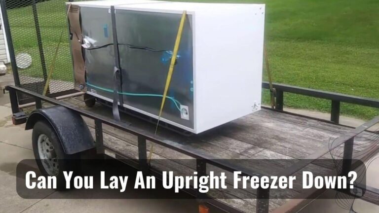 Can You Lay an Upright Freezer down? You should Know This!