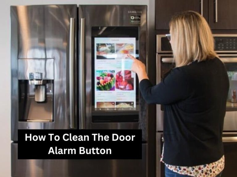Where Is The Door Alarm Button On A Samsung Refrigerator?