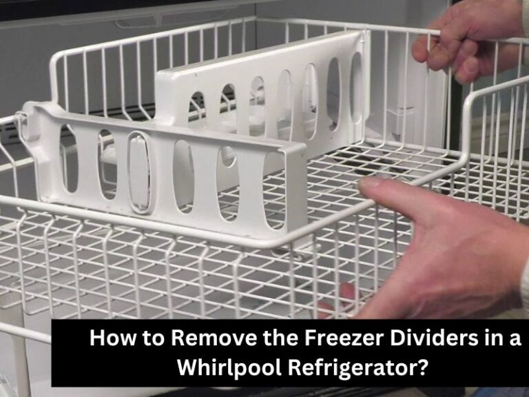 How To Remove Shelves From Whirlpool Freezer? Quick Guide