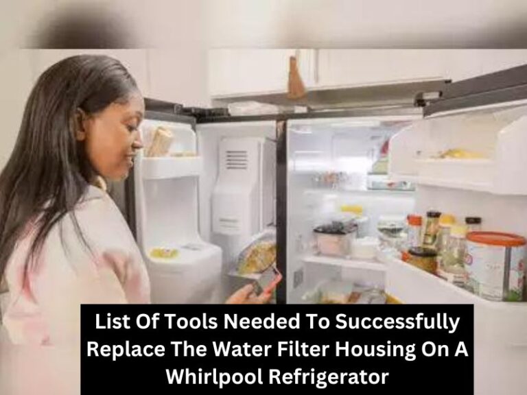 How To Replace Water Filter Housing On Whirlpool Refrigerator?