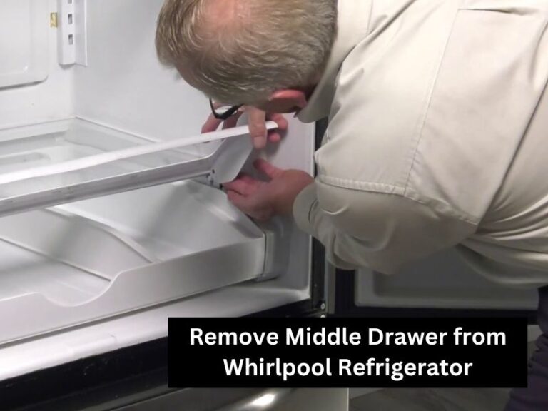 How To Remove Middle Drawer From Whirlpool Refrigerator?