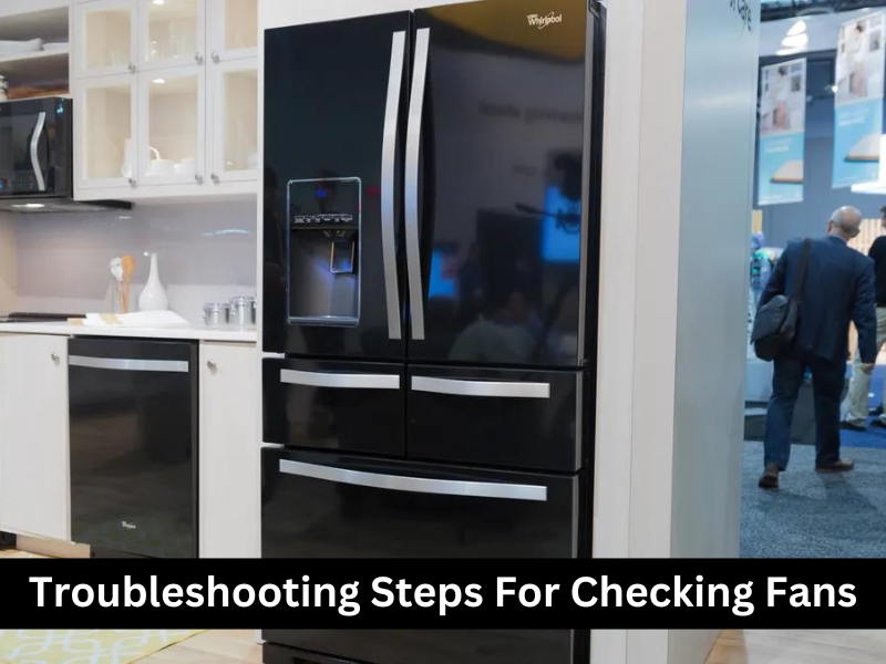 Troubleshooting Steps For Checking Fans
