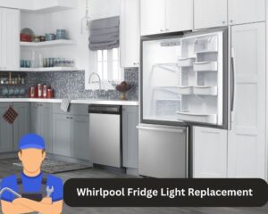 Why Is My Whirlpool Refrigerator LED Lights Not Working?