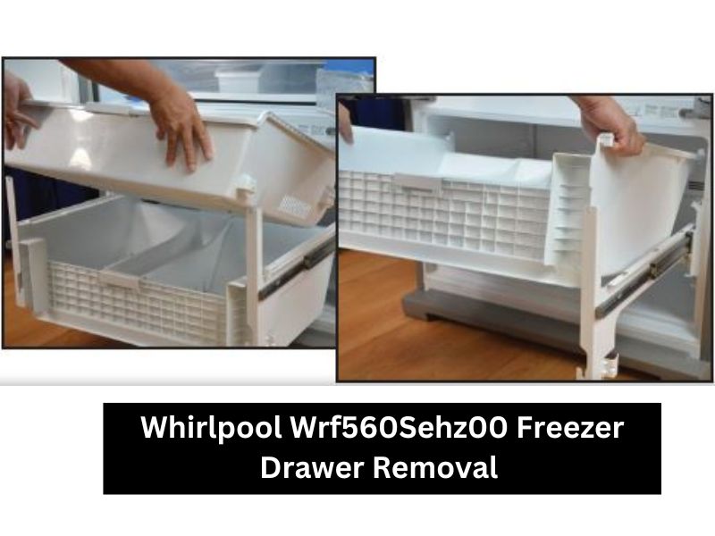 Whirlpool Wrf560Sehz00 Freezer Drawer Removal