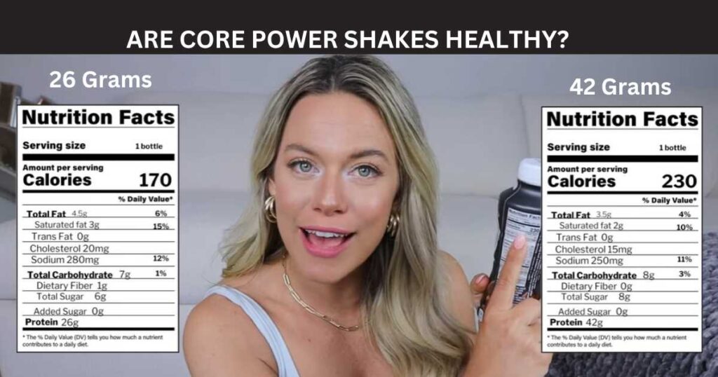 Are core power shakes healthy