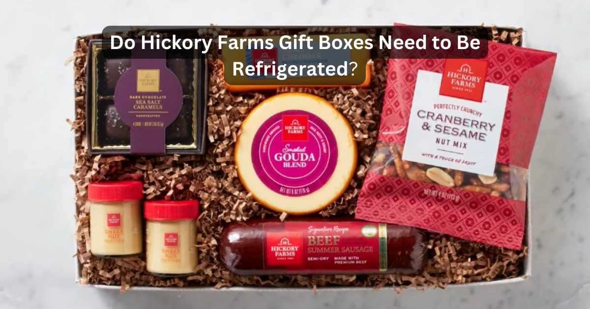 does hickory farms summer sausage need to be refrigerated